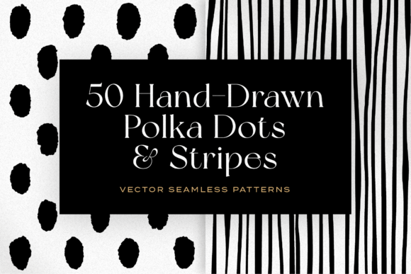 50 Hand-Drawn Dots and Stripes for Graphics & Patterns